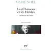 GALLIMARD Les Chansons Et Les Heures - Le Rosaire Des Joies