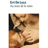 Folio Au nom de la mère Erri De Luca