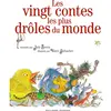 Gallimard jeunesse Les vingt contes les plus drôles du monde
