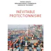 Gallimard Inévitable Protectionnisme