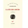 GALLIMARD La fin des jours Alessandro De Roma