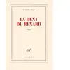 Gallimard La dent du renard Lucette Finas