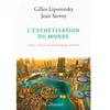 Gallimard L'esthétisation du monde Jean Serroy (Auteur), Gilles Lipovetsky (Auteur)
