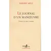 Le Journal d'un manoeuvre Thierry Metz