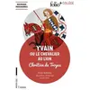 ISBN Yvain ou Le chevalier au lion : texte intégral Chrétien de Troyes