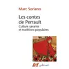 GALLIMARD Les Contes De Perrault - Culture Savante Et Traditions Populaires