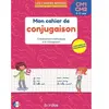 Mon cahier de conjugaison CM1-CM2 (9-11 ans) - Les cahiers Bordas