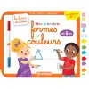 Bordas - Les livres-ardoises - Mes premières formes et couleurs -  280x207
