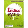 Bordas Indice Mathématiques 1res Technologique 2019 Manuel de l'élève