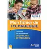 Bordas Mon fichier de technologie Cycle 4 2019 - Livret de fiches élève