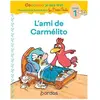 Bordas L'ami de Carmélito : niveau 1 Marie-Christine Olivier