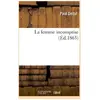 La femme incomprise