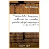 Théâtre de M. Anseaume, ou Recueil des comédies, parodies et opéra-com...