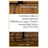 Catalogus codicum manuscriptorum Bibliothecae regiae. Codices manuscri...