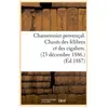 Chansonnier provençal. Chants des félibres et des cigaliers. (23 décem...