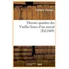 Hachette Bnf Dernier quartier des Vieilles lunes d'un avocat (Éd.1869)