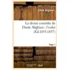 La divine comédie de Dante Alighieri : l'enfer. Tome 1 (Éd.1835-1837)
