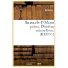 La pucelle d'Orleans poëme . Divisé en quinze livres. (Éd.1755)