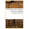 Les Auteurs latins expliqués d'après une méthode nouvelle (Éd.1847)