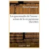 Les gasconnades de l'amour : scènes de la vie parisienne (Éd.1881)