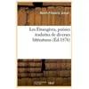 Les Étrangères, poésies traduites de diverses littératures, (Éd.1876)