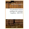 Les premières oeuvres poétiques du capitaine Lasphrise . (Éd.1597)