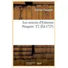 Les oeuvres d'Estienne Pasquier. T2 (Éd.1723)