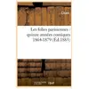 Les folies parisiennes : quinze années comiques 1864-1879 (Éd.1883)