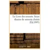Le Livre des sonnets. Seize dizains de sonnets choisis (Éd.1893)