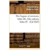 Des bagues et anneaux, lettre III Des odeurs, lettre IV