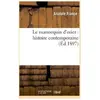 Le mannequin d'osier : histoire contemporaine