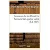 Jeunesse du roi Henri. Le Serment des quatre valets