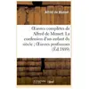Oeuvres complètes de Alfred de Musset. La confession d'un enfant du si...