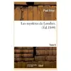 Les mystères de Londres. Tome 06