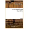Le Maître d'armes.Tome 3