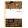 Les mysteres de Paris.Volume 1
