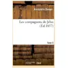 Hachette Bnf Les compagnons de Jéhu.Tome 5
