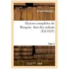 Oeuvres complètes de Berquin. T. 2 Ami des enfants