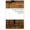 Les rois de l'océan. Vent-en-panne