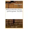 Mademoiselle Mimi Pinson : profil de grisette