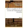 Oeuvres complètes de M. le vicomte de Chateaubriand, Tome 14