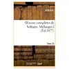 Oeuvres complètes de Voltaire. Mélanges,01