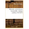 Palombe, ou La femme honnorable : histoire catalane