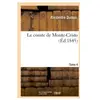 Le comte de Monte-Cristo.Tome 4