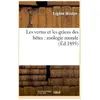 Les vertus et les grâces des bêtes : zoologie morale