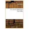 Un amour platonique (Éd.1886)