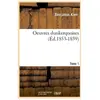 Oeuvres dunkerquoises. Tome 1 (Éd.1853-1859)