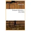 Portraits littéraires (Éd.1888)