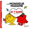 Hachette Jeunesse Les Monsieur Madame fêtent la Saint-Valentin