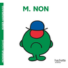 Hachette Jeunesse Monsieur Non Roger Hargreaves, Colette Hus-David